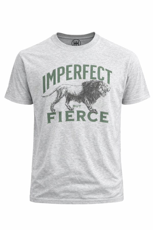 IMPRFCT But FIERCE Tee