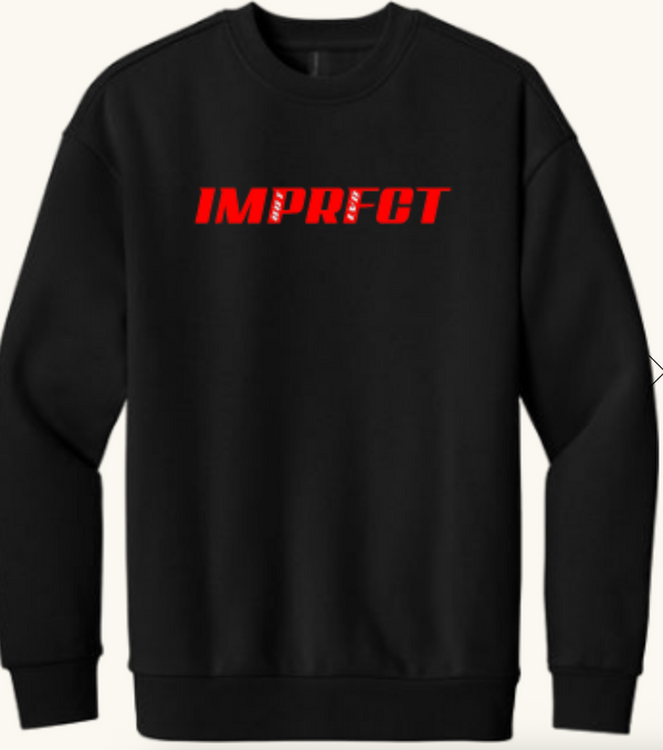 Imprft But Loved - Embroidered Crewneck